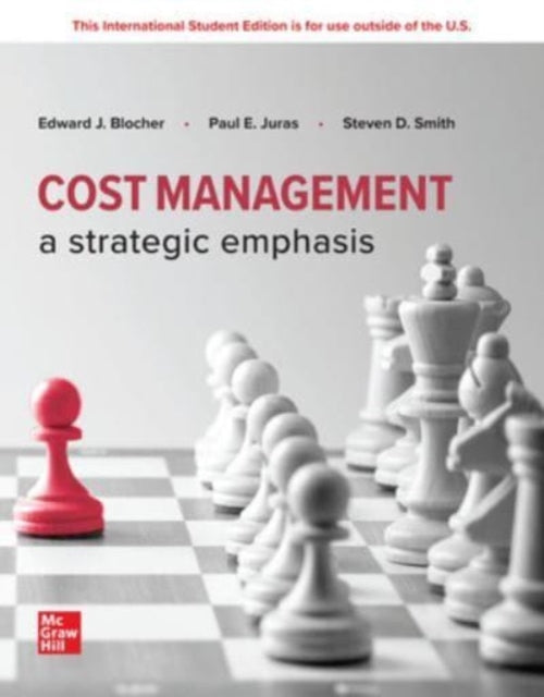 Cost Management: A Strategic Emphasis ISE