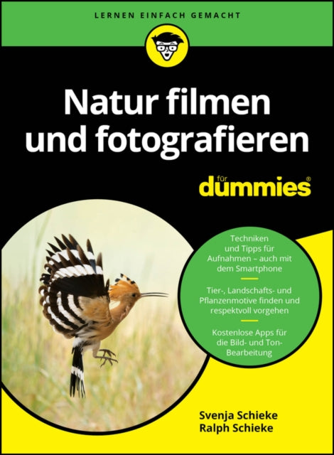 Natur filmen und fotografieren fur Dummies