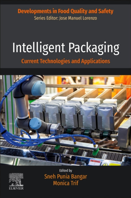 Intelligent Packaging: Current Technologies and Applications