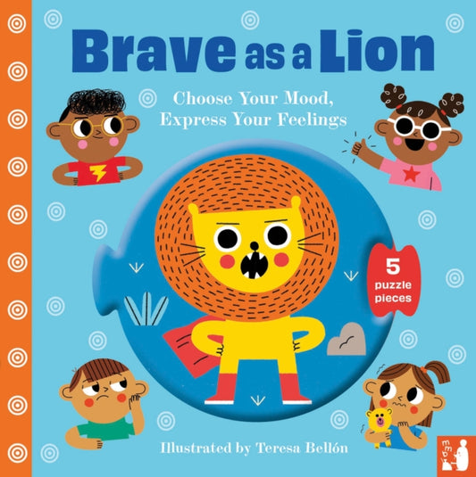 Brave as a Lion: A fun way to explore feelings with 2–5-year-olds through play