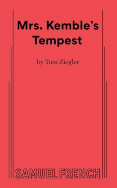 Mrs. Kemble's Tempest