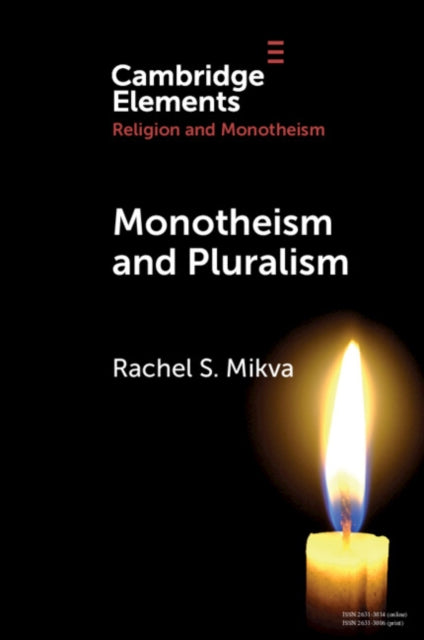 Monotheism and Pluralism