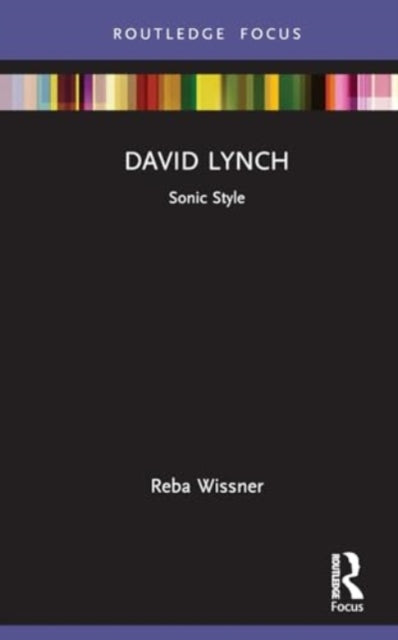 David Lynch: Sonic Style