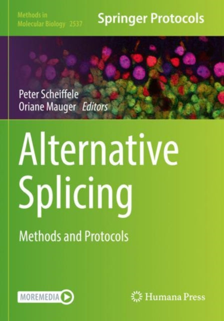 Alternative Splicing: Methods and Protocols