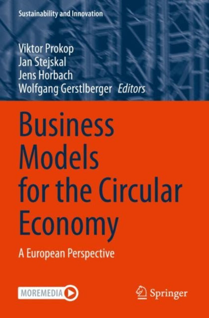 Business Models for the Circular Economy: A European Perspective