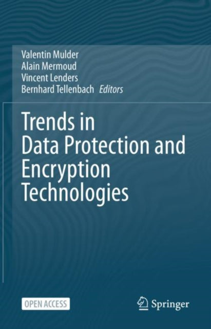 Trends in Data Protection and Encryption Technologies