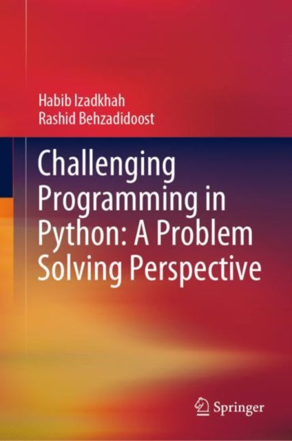 Challenging Programming in Python: A Problem Solving Perspective