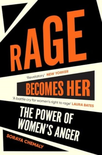 Rage Becomes Her