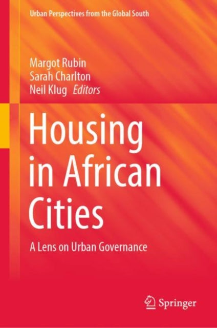Housing in African Cities: A Lens on Urban Governance