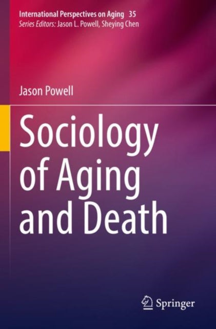 Sociology of Aging and Death