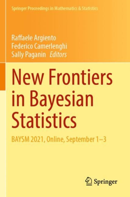 New Frontiers in Bayesian Statistics: BAYSM 2021, Online, September 1–3