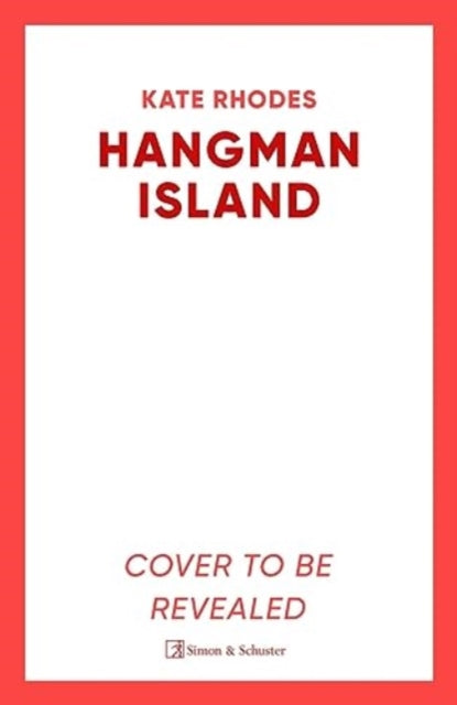 Hangman Island: The Isles of Scilly Mysteries: 7