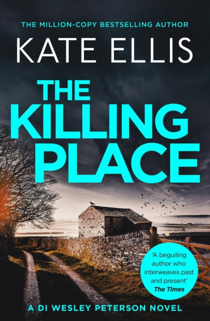 The Killing Place: Book 27 in the DI Wesley Peterson crime series