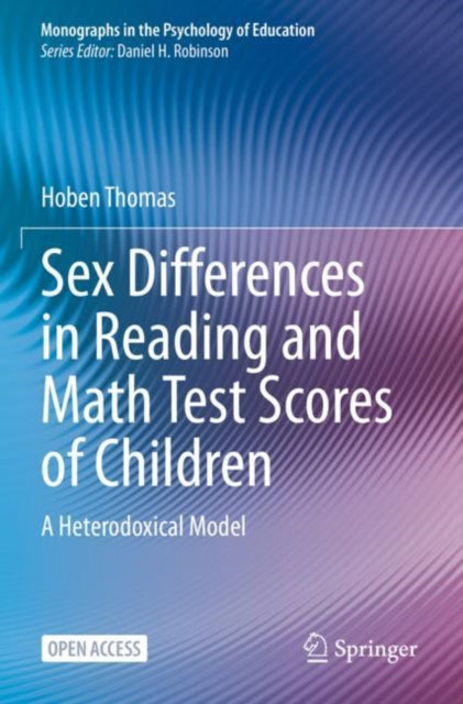 Sex Differences in Reading and Math Test Scores of Children: A Heterodoxical Model