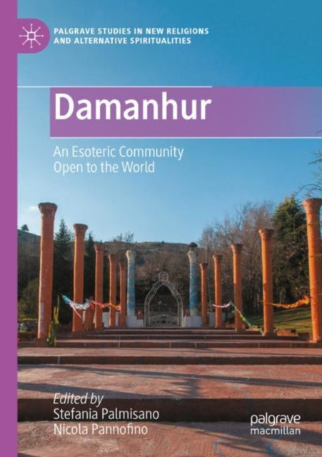 Damanhur: An Esoteric Community Open to the World