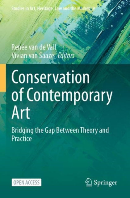 Conservation of Contemporary Art: Bridging the Gap Between Theory and Practice