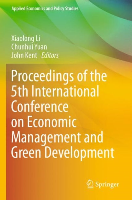 Proceedings of the 5th International Conference on Economic Management and Green Development