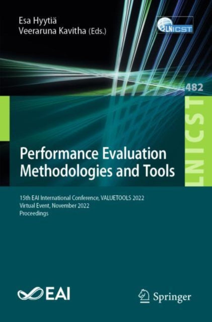 Performance Evaluation Methodologies and Tools: 15th EAI International Conference, VALUETOOLS 2022, Virtual Event, November 2022, Proceedings