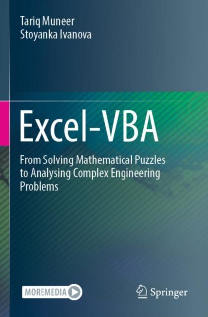 Excel-VBA: From Solving Mathematical Puzzles to Analysing Complex Engineering Problems