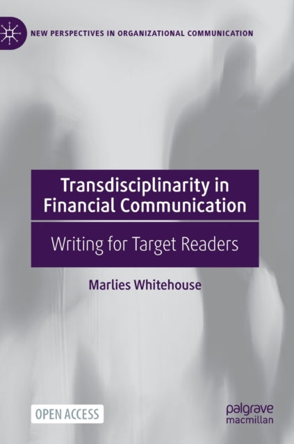 Transdisciplinarity in Financial Communication: Writing for Target Readers