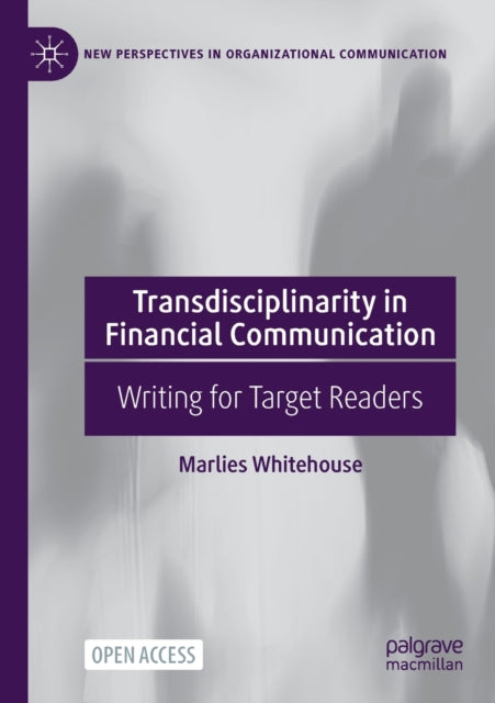 Transdisciplinarity in Financial Communication: Writing for Target Readers