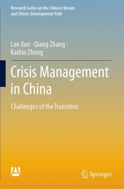 Crisis Management in China: Challenges of the Transition