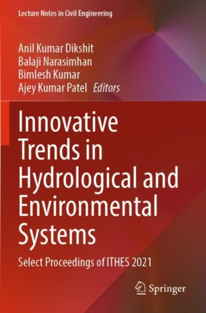 Innovative Trends in Hydrological and Environmental Systems: Select Proceedings of ITHES 2021