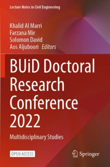 BUiD Doctoral Research Conference 2022: Multidisciplinary Studies