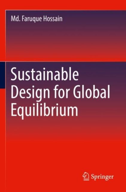Sustainable Design for Global Equilibrium