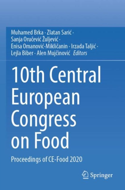 10th Central European Congress on Food: Proceedings of CE-Food 2020