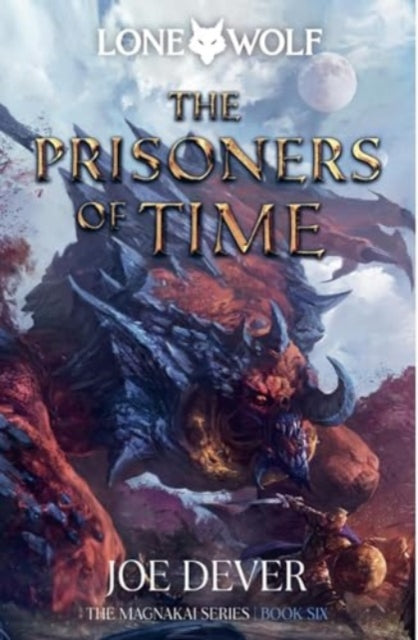 The Prisoners of Time: Lone Wolf #11