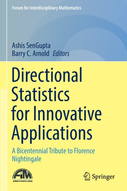 Directional Statistics for Innovative Applications: A Bicentennial Tribute to Florence Nightingale