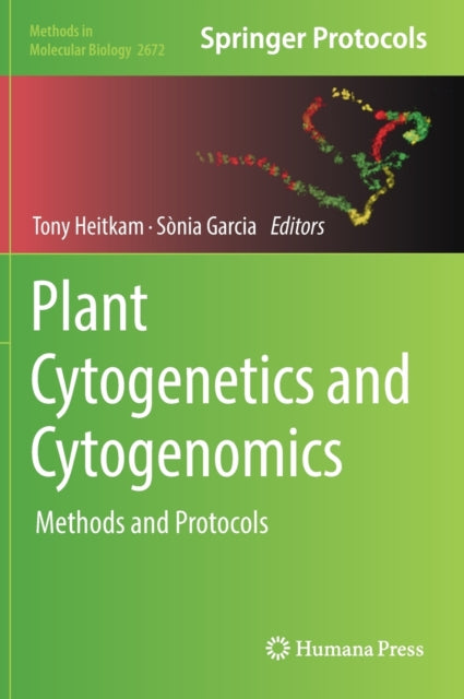 Plant Cytogenetics and Cytogenomics: Methods and Protocols