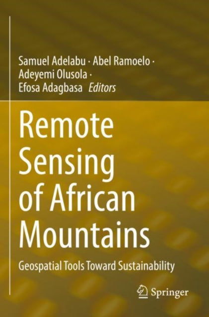 Remote Sensing of African Mountains: Geospatial Tools Toward Sustainability