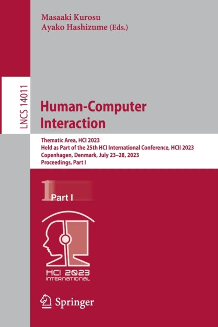 Human-Computer Interaction: Thematic Area, HCI 2023, Held as Part of the 25th HCI International Conference, HCII 2023, Copenhagen, Denmark, July 23–28, 2023, Proceedings, Part I