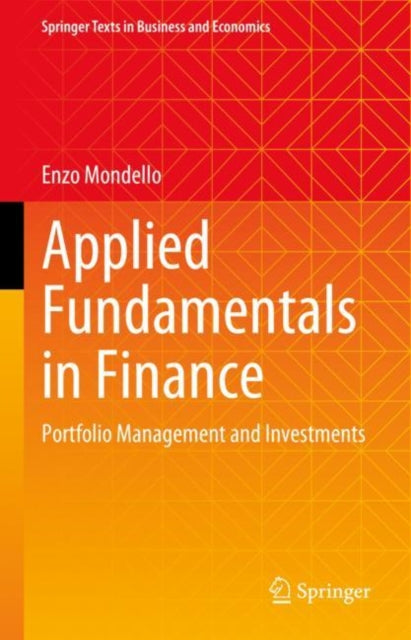Applied Fundamentals in Finance: Portfolio Management and Investments