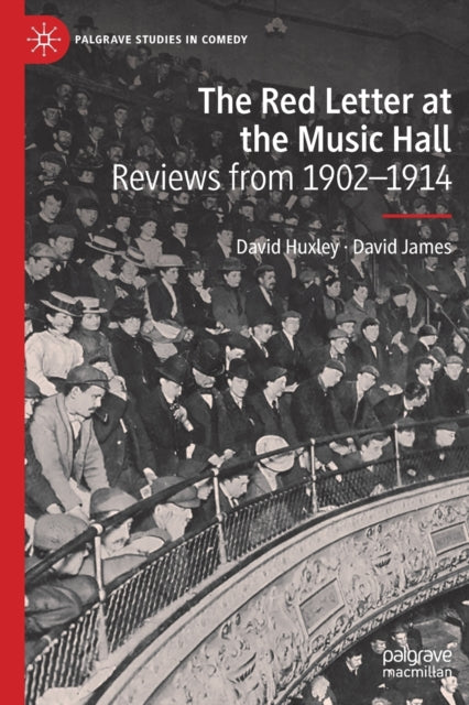 The Red Letter at the Music Hall: Reviews from 1902–1914