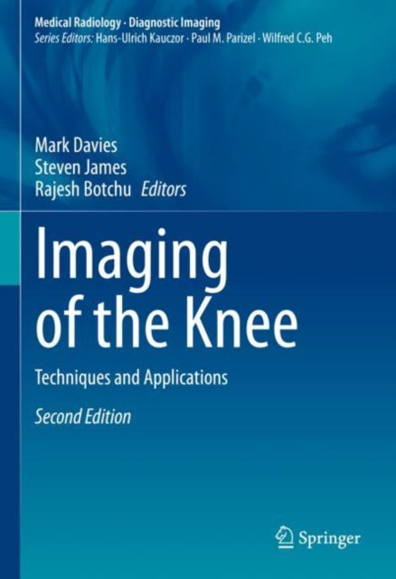 Imaging of the Knee: Techniques and Applications