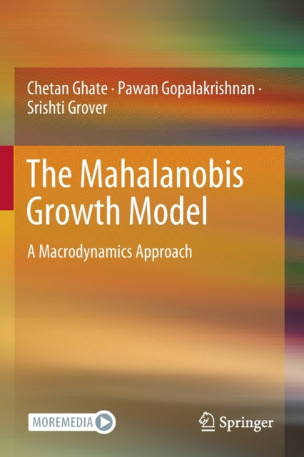 The Mahalanobis Growth Model: A Macrodynamics Approach