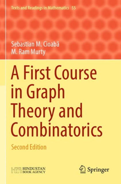 A First Course in Graph Theory and Combinatorics: Second Edition