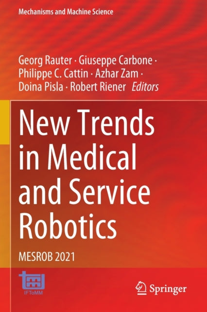 New Trends in Medical and Service Robotics: MESROB 2021
