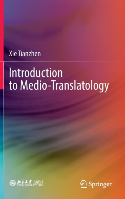 Introduction to Medio-Translatology