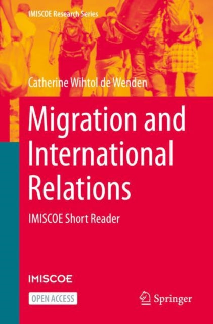 Migration and International Relations: IMISCOE Short Reader