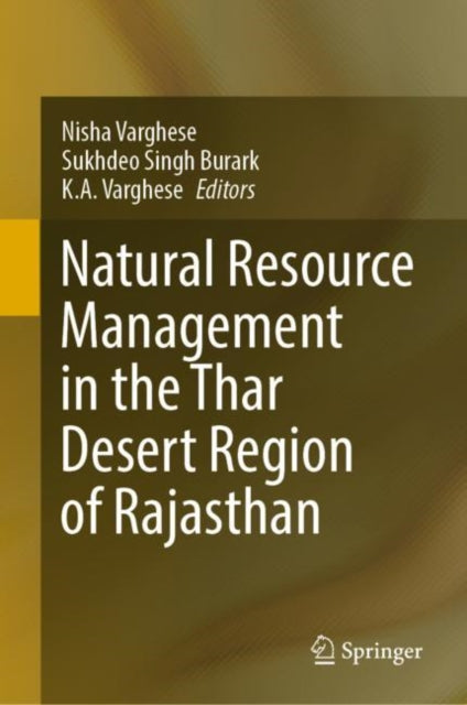 Natural Resource Management in the Thar Desert Region of Rajasthan