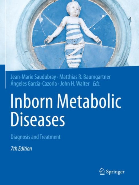Inborn Metabolic Diseases: Diagnosis and Treatment