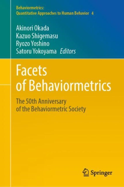 Facets of Behaviormetrics: The 50th Anniversary of the Behaviormetric Society