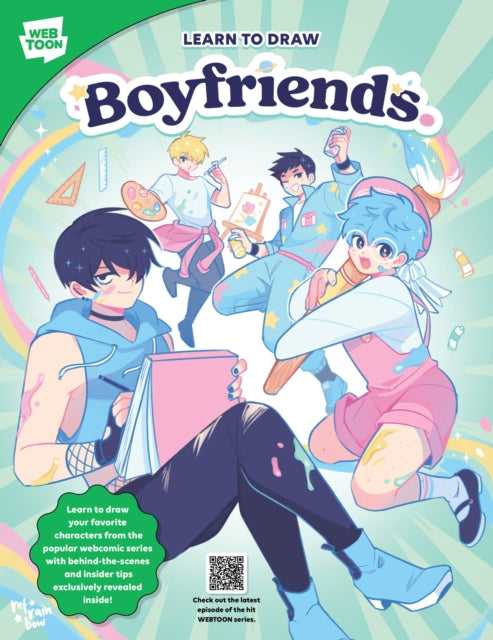 Learn to Draw Boyfriends.: Learn to draw your favorite characters from the popular webcomic series with behind-the-scenes and insider tips exclusively revealed inside!