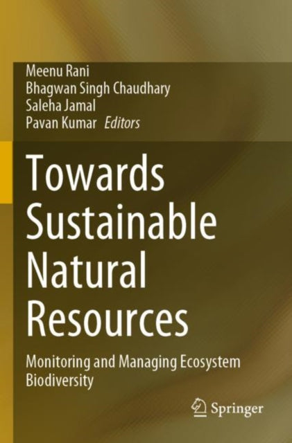 Towards Sustainable Natural Resources: Monitoring and Managing Ecosystem Biodiversity