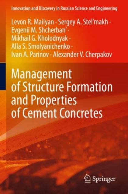 Management of Structure Formation and Properties of Cement Concretes