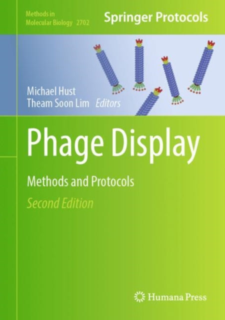 Phage Display: Methods and Protocols